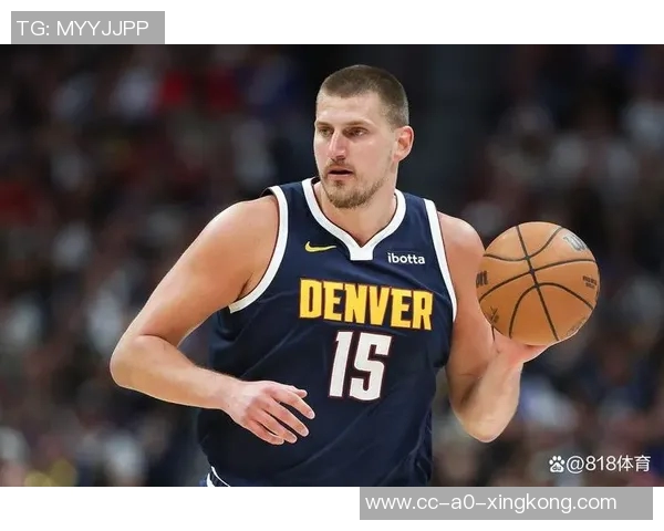 约基奇今日表现不佳背锅掘金其他首发正负值均为正数 约基奇今日表现不佳背锅掘金其他首发正负值均为正数